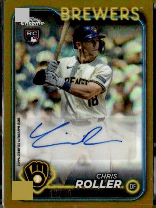 2024 Topps Chrome Update #AC-CRR Chris Roller Autographs Gold Refractors #/50