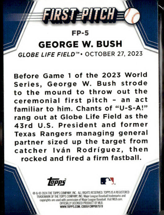 2024 Topps #FP-5 George W. Bush First Pitch