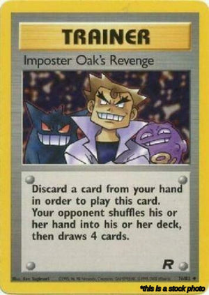 76/82 Imposter Oak's Revenge Uncommon Unlimited