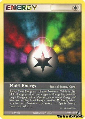 Normal Multi Energy [103/112 Moderately Played ]