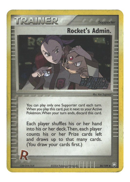 86/109 Rocket's Admin. Uncommon Reverse Holofoil