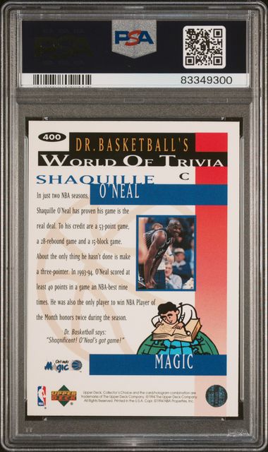 POP 8 1994 Collector's Choice Shaquille O'Neal #400 PSA 10 GEM MT