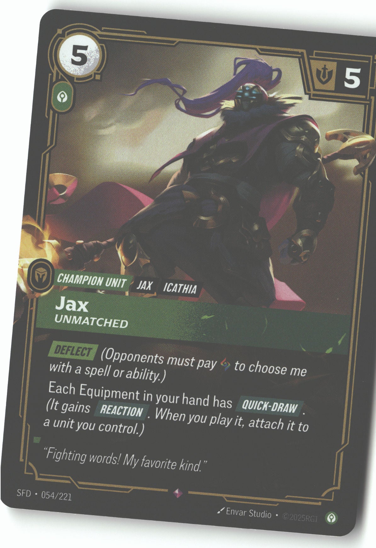 Jax, Unmatched