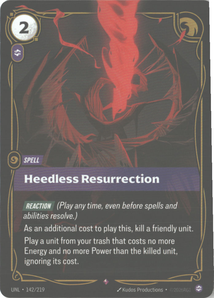Heedless Resurrection