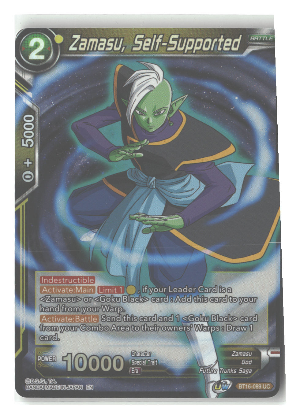 Zamasu, Self-Supported