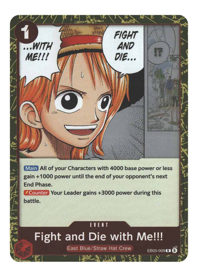 Fight and Die with Me!!!